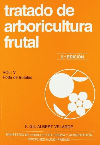 TRATADO DE ARBORICULTURA FRUTAL VOL V | 9788484761433 | GIL- ALBERT VELARDE, F.