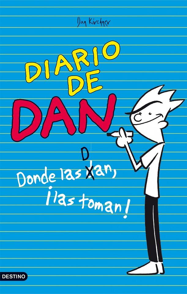 EL DIARIO DE DAN | 9788408103073 | KIRCHNER GIMENEZ, DAN