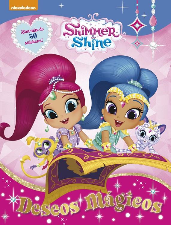 DESEOS MÁGICOS (SHIMMER & SHINE. ACTIVIDADES) | 9788437201528 | NICKELODEON