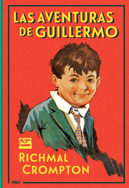 LAS AVENTURAS DE GUILLERMO | 9788427208223 | CROMPTON , RICHMAL