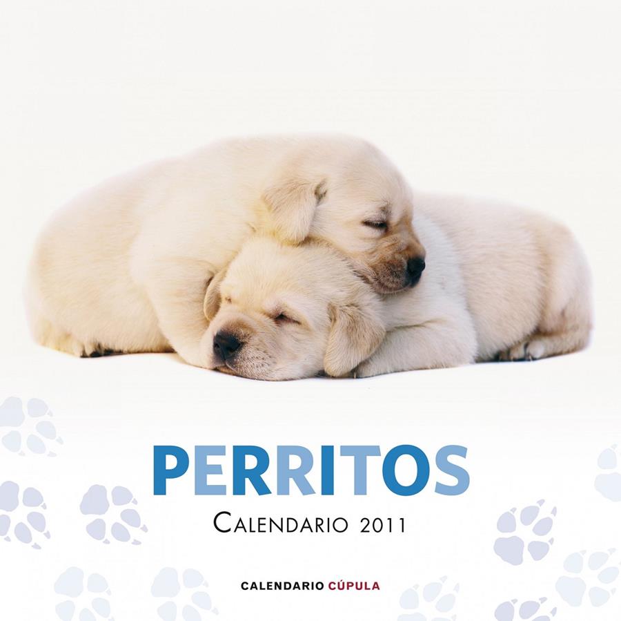 CALENDARIO PERRITOS 2011 | 9788448068233 | AA.VV