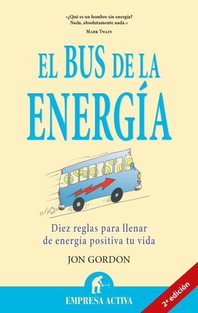 EL BUS DE LA ENERGÍA | 9788492452736 | GORDON, JON