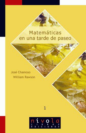 MATEMATICAS EN UNA TARDE DE PASEO | 9788495599575 | CHAMOSO, JOSE