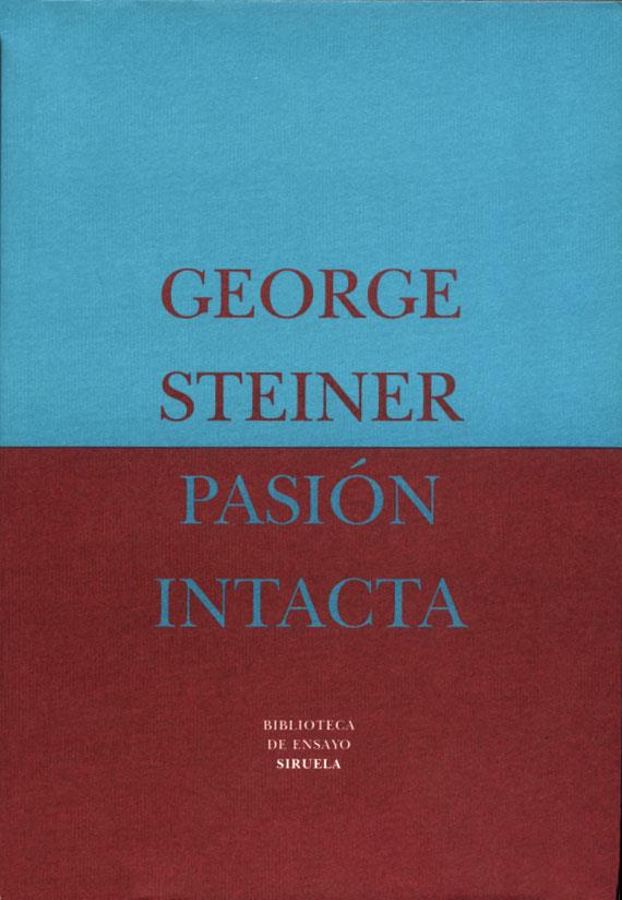 PASION INTACTA                (DIP) | 9788478443666 | STEINER, GEORGE