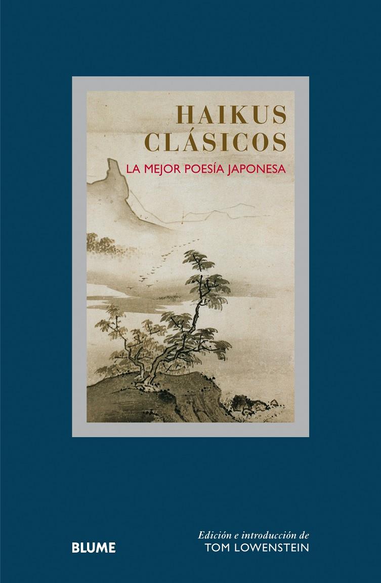 HAIKUS CLÁSICOS. COL. SABIDURÍA.  | 9788498018424 | LOWENSTEIN, TOM/CLEARE, JOHN