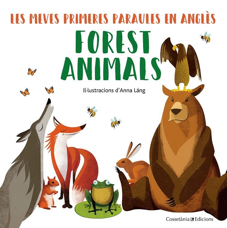 FOREST ANIMALS | 9788490348246 | LÁNG, ANNA