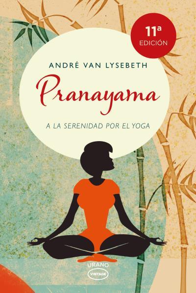 PRANAYAMA | 9788479538736 | VAN LYSEBETH, ANDRé