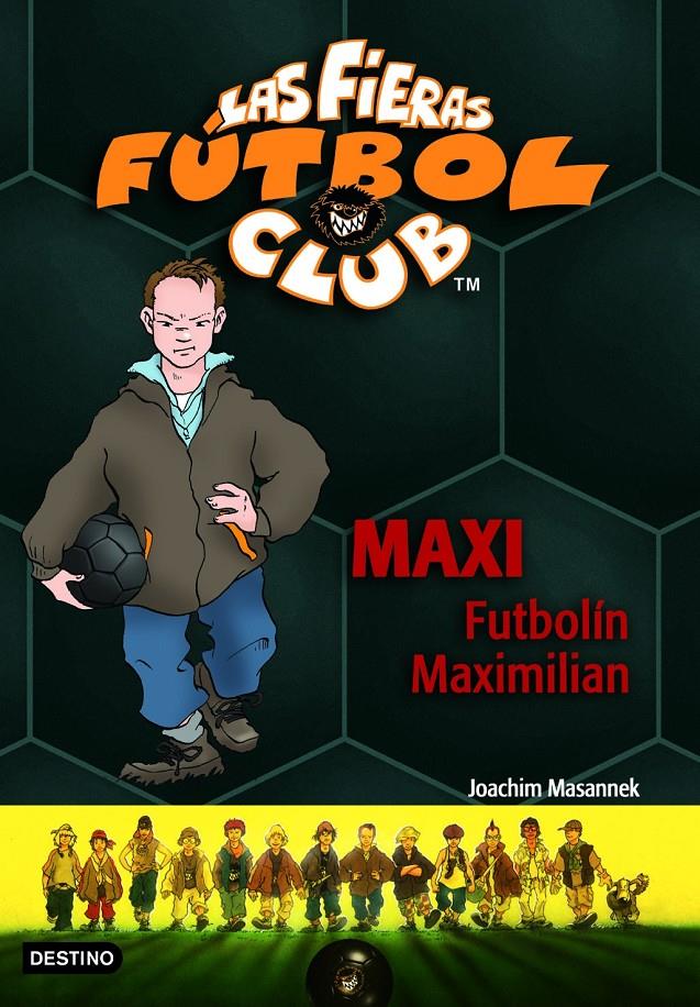 MAXI FUTBOLIN MAXIMILIAN | 9788408065371