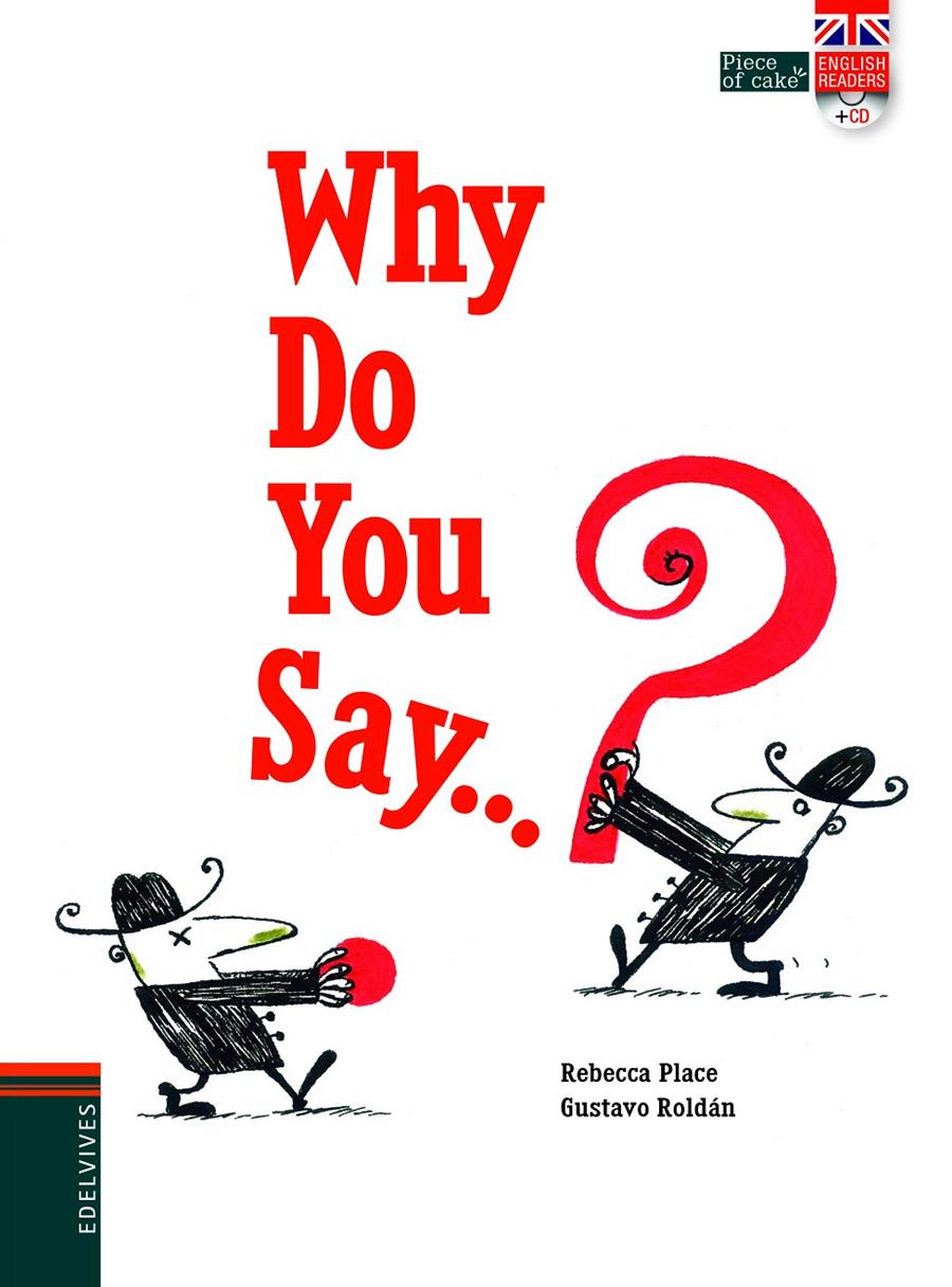 WHY DO YOU SAY? | 9788414001455 | REBECCA PLACE