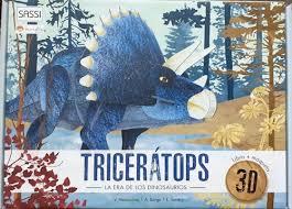 TRICERATOPS - 3D | 9788418127120 | E. TOMÈ, V. MANUZZATO, A. BORGO