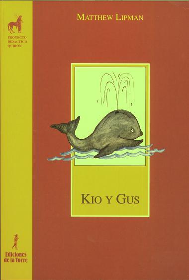 KIO Y GUS                  (DIP) | 9788479600150 | LIPMAN, MATTHEW