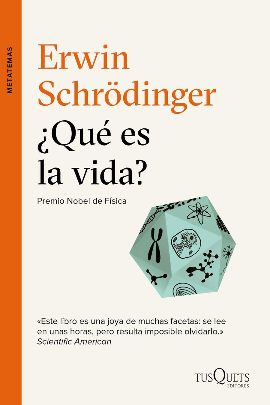 ¿QUÉ ES LA VIDA? | 9788490661680 | SCHRÖDINGER, ERWIN