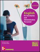 ENGLISH FOR SECRETARIES AND ADMINISTRATIVE PERSONNEL. WORK BOOK | 9788448150280 | TOSELLI MARISELA/MILLÁN ANA MARÍA