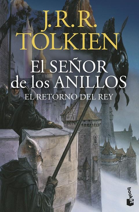 EL SEÑOR DE LOS ANILLOS 3. EL RETORNO DEL REY (EDICIÓN REVISADA) | 9788445018071 | TOLKIEN, J. R. R.