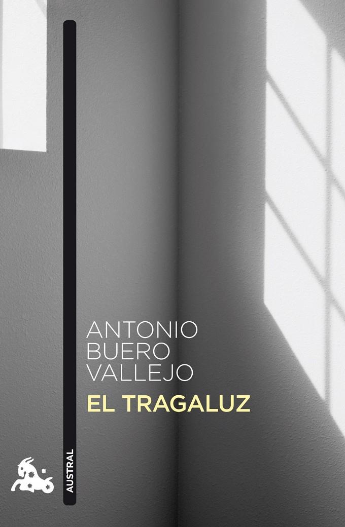 EL TRAGALUZ | 9788467033366 | BUERO VALLEJO, ANTONIO