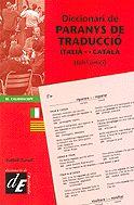 DICCIONARI DE PARANYS DE TRADUCCIO  ITALIA-CATALA | 9788441208797 | TURULL, ISABEL