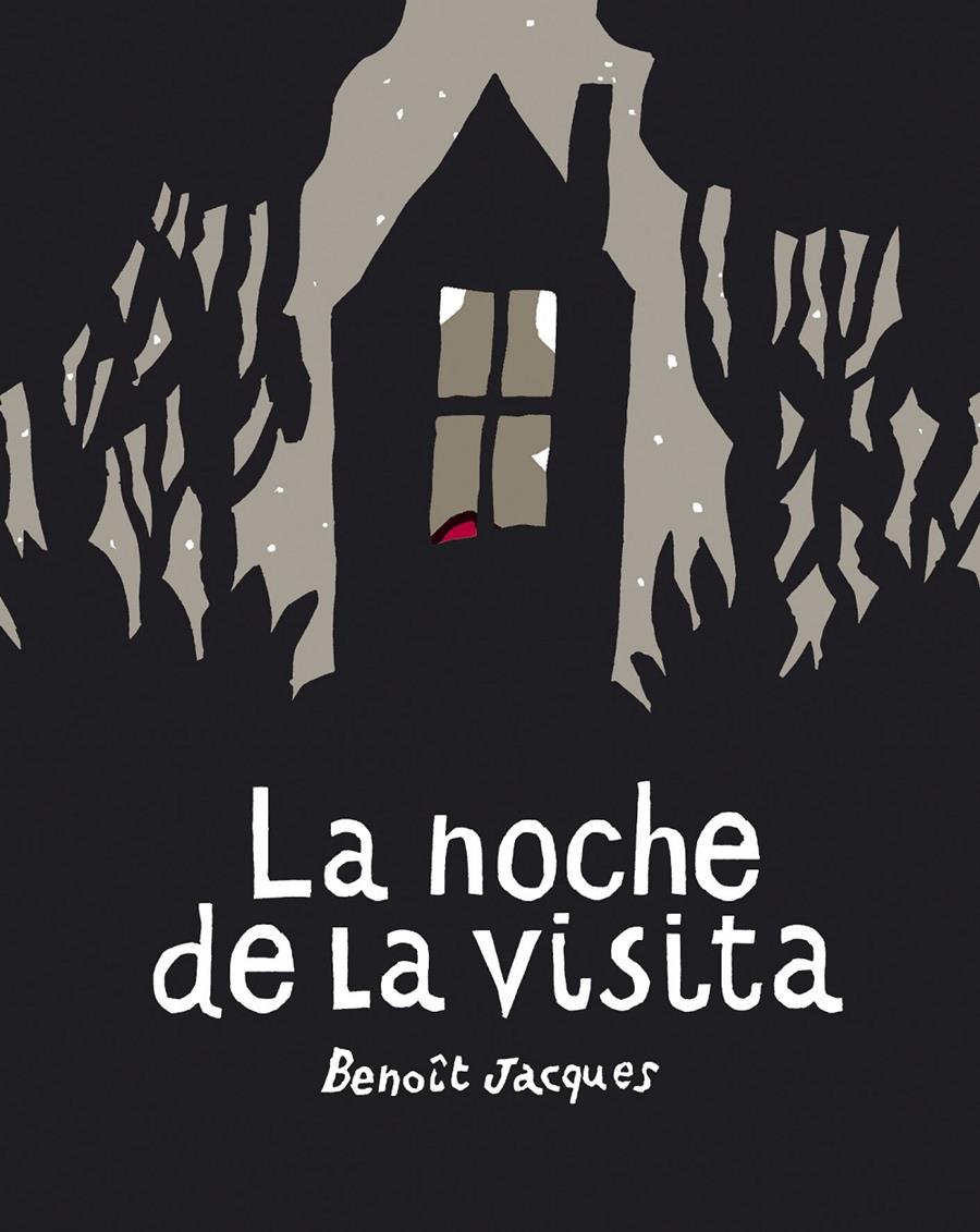 LA NOCHE DE LA VISITA | 9788493721183 | JACQUES, BENOIT