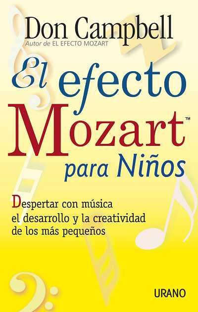 EFECTO MOZART PARA NIÑOS, EL | 9788479534820 | CAMPBELL, DON