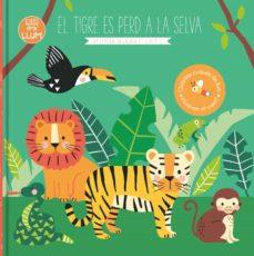 EL TIGRE ES PERD A LA SELVA | 9788413342801