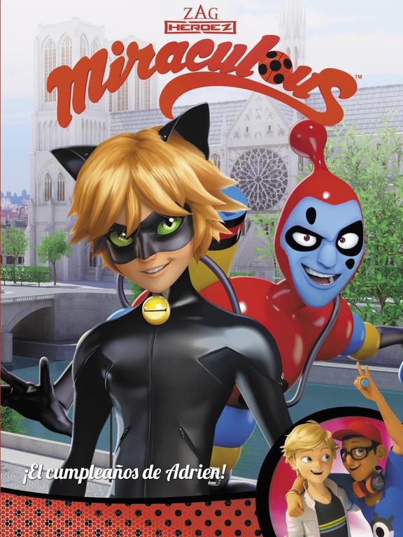 EL CUMPLEAÑOS DE ADRIEN! (MIRACULOUS [PRODIGIOSA LADYBUG]. CÓMIC) | 9788448848941 | VARIOS AUTORES