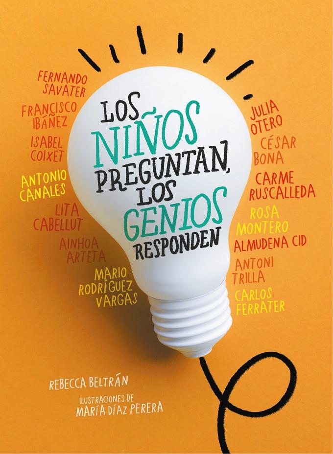 LOS NIÑOS PREGUNTAN, LOS GENIOS RESPONDEN | 9788417460730 | VARIOS AUTORES,