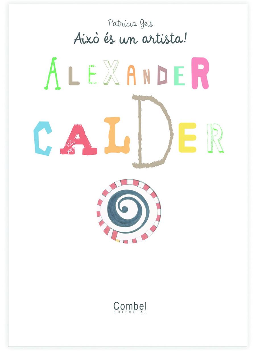 ALEXANDER CALDER | 9788498253733 | GEIS CONTI, PATRICIA