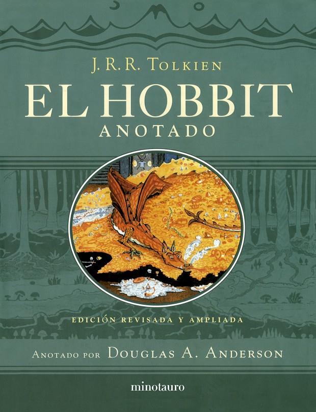 EL HOBBIT (EDICIÓN REVISADA,ANOTADA E ILUSTRADA) | 9788445013533 | TOLKIEN, J. R. R.