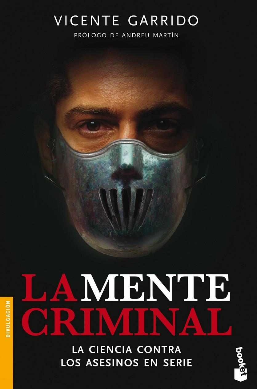 LA MENTE CRIMINAL | 9788499982915 | GARRIDO GENOVÉS, VICENTE 