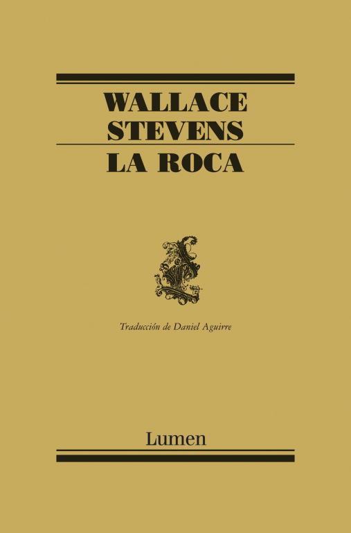 LA ROCA | 9788426416766 | STEVENS, WALLACE (1879-1955)