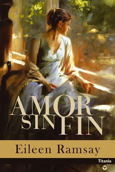 AMOR SIN FIN | 9788495752567 | RAMSAY, EILEEN