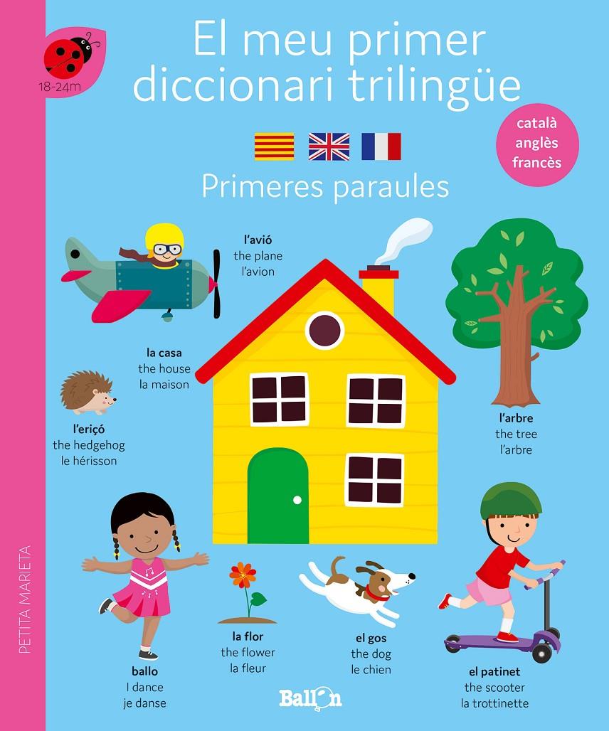 DICCIONARI TRILINGÜE-PRIMERES PARAULES | 9789403225111 | BALLON