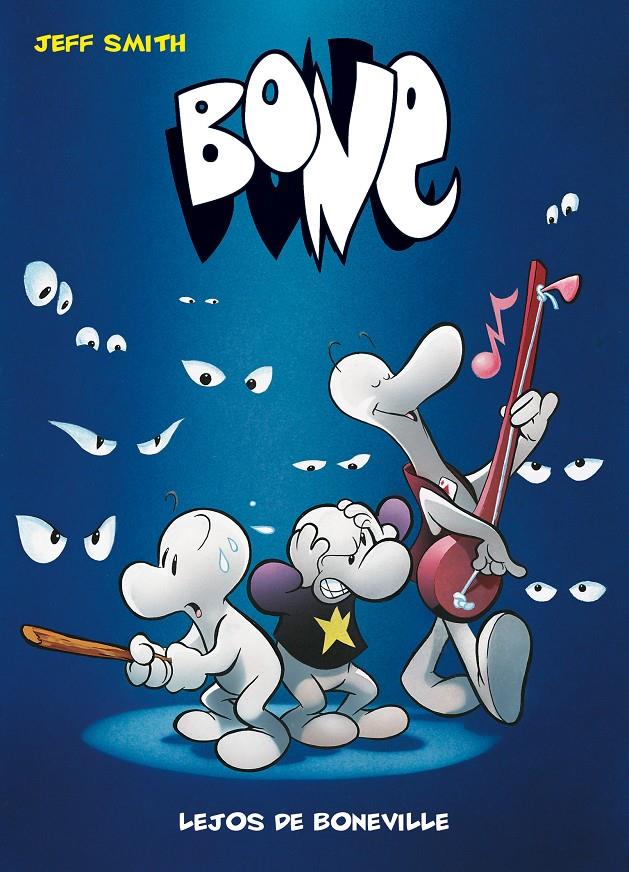 BONE 01. LEJOS DE BONVILLE  | 9788492769476 | SMITH, JEFF