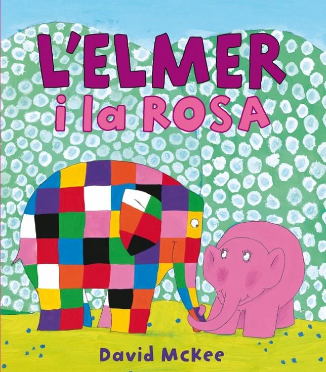 L'ELMER I LA ROSA | 9788448834951 | MCKEE, DAVID