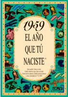 1959 EL AÑO QUE TU NACISTE | 9788488907967 | COLLADO BASCOMPTE, ROSA