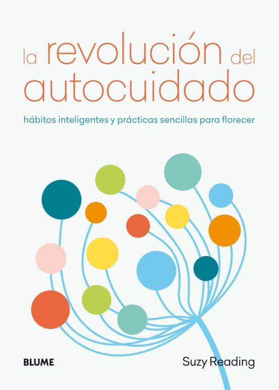 LA REVOLUCIÓN DEL AUTOCUIDADO | 9788417492663 | READING, SUZY