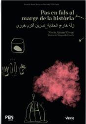 PAS EN FALS AL MARGE DE LA HISTÒRIA | 9788412424560 | AKRAM KHOURÍ, NISRÍN