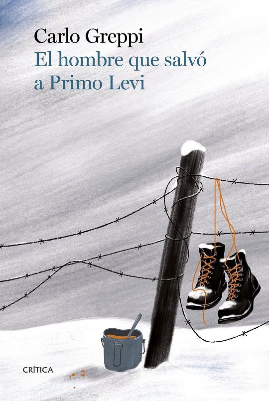 EL HOMBRE QUE SALVÓ A PRIMO LEVI | 9788491995685 | GREPPI, CARLO