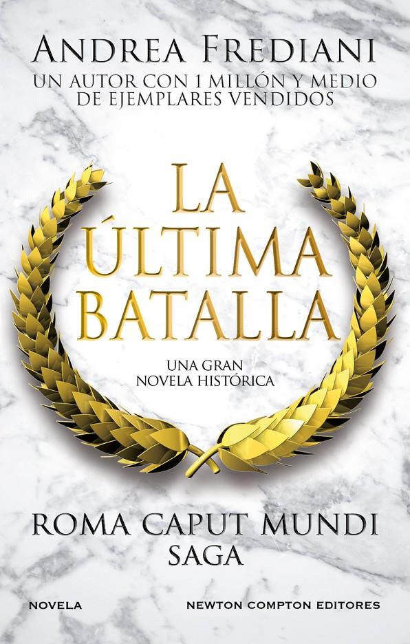 ROMA CAPUT MUNDI 3. LA ÚLTIMA BATALLA | 9788410080072 | FREDIANI, ANDREA