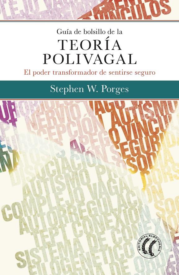 GUÍA DE BOLSILLO DE LA TEORÍA POLIVAGAL | 9788494878886 | PORGES, STEPHEN W.