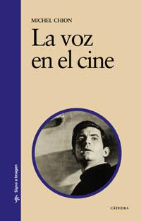 VOZ EN EL CINE, LA | 9788437621210 | CHION, MICHEL