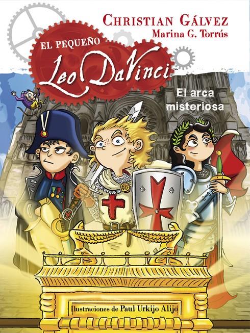 EL ARCA MISTERIOSA (EL PEQUEÑO LEO DA VINCI 8) | 9788420482163 | GALVEZ, CHRISTIAN