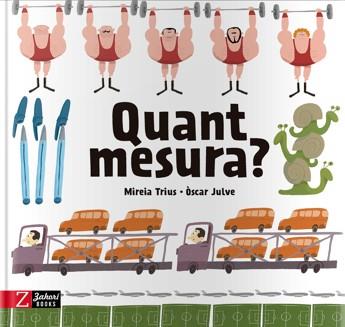 QUANT MESURA? | 9788417374532 | TRIUS, MIREIA I OSCAR JULVE