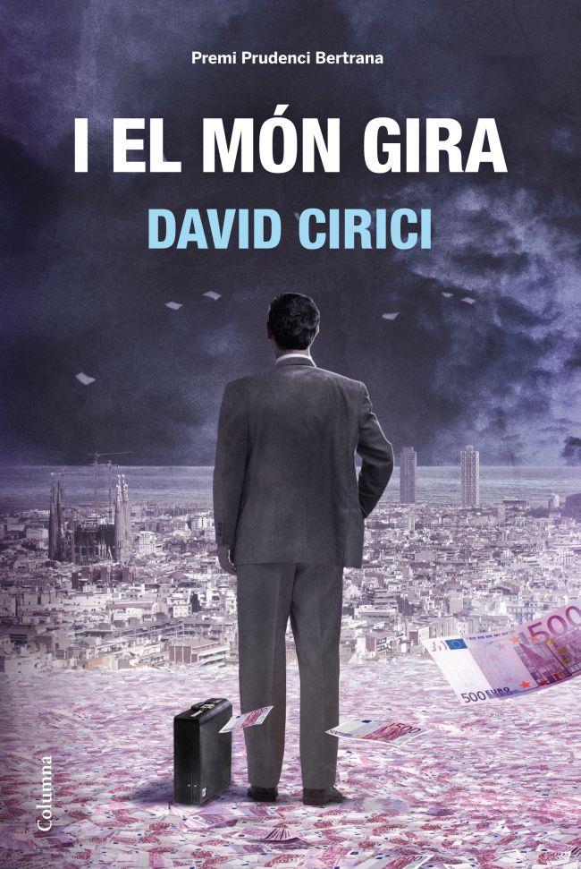 I EL MÓN GIRA | 9788466414470 | CIRICI, DAVID