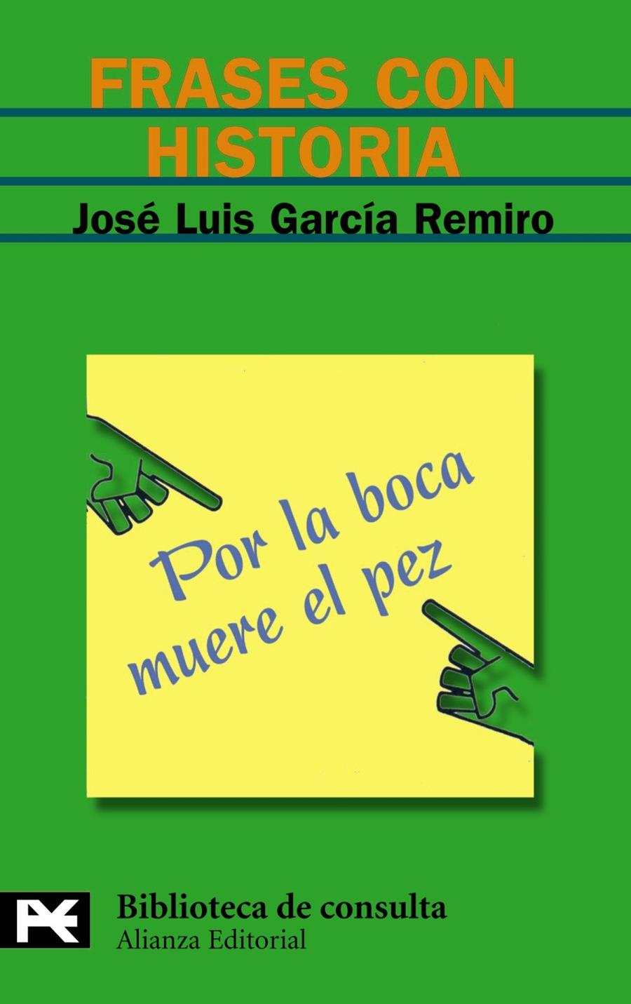 FRASES CON HISTORIA | 9788420655734 | GARCIA REMIRO, JOSE LUIS