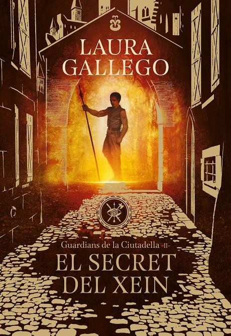 EL SECRET DEL XEIN (GUARDIANS DE LA CIUTADELLA 2) | 9788417460396 | GALLEGO, LAURA