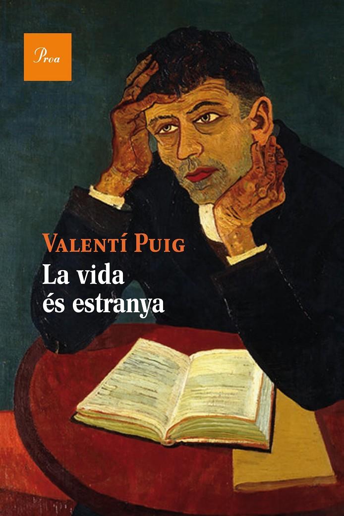 LA VIDA ÉS ESTRANYA | 9788475885322 | VALENTÍ PUIG MAS