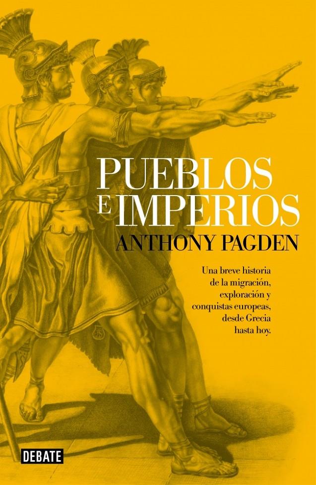 PUEBLOS E IMPERIOS | 9788499924380 | PAGDEN,ANTHONY