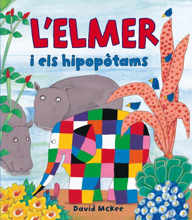 L'ELMER I ELS HIPOPOTAMS | 9788448823337