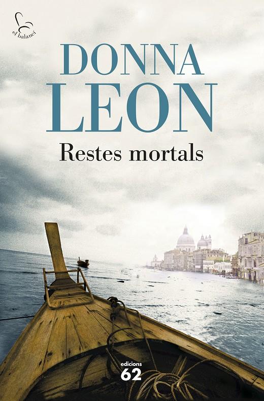 RESTES MORTALS | 9788429775723 | DONNA LEON