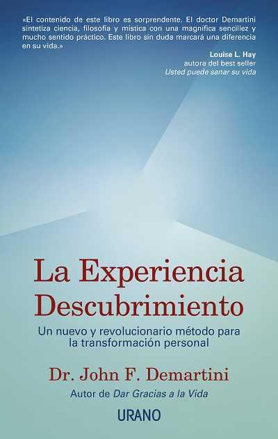 EXPERIENCIA DESCUBRIMIENTO, LA | 9788479535186 | DEMARTINI, JOHN F.